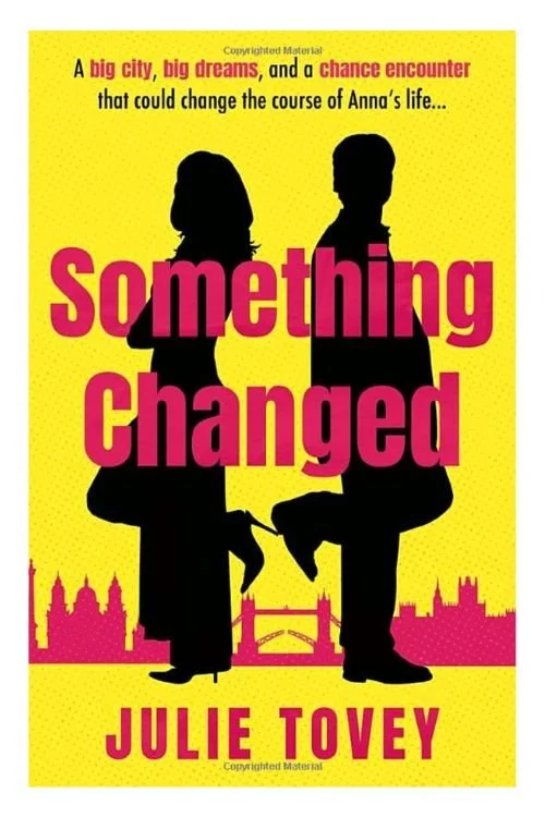 Book cover of Something Changed by Julie Tovey