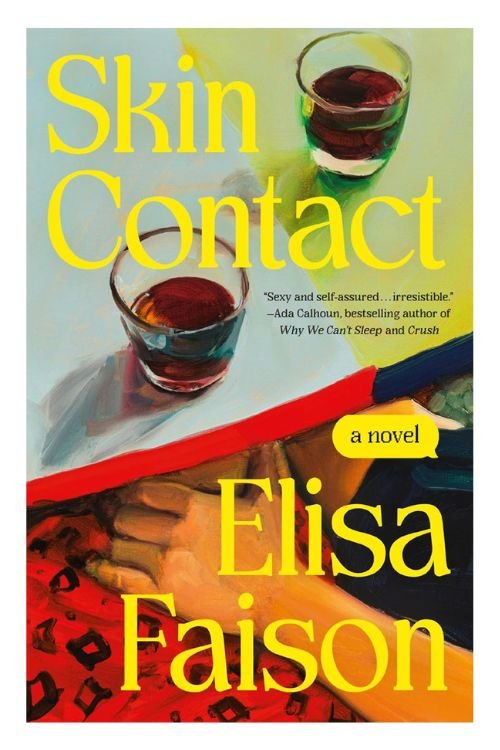 Book cover of Skin Contact by Elisa Faison