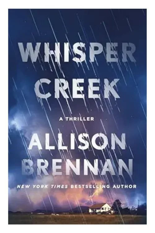 Book cover of Whisper Creek by Allison Brennan