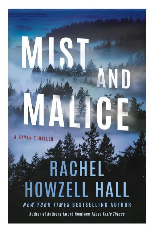 Book cover of Mist and Malice by Rachel Howzell Hall