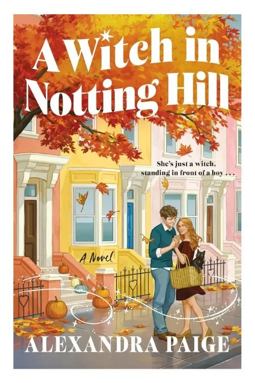 Book cover of A Witch in Notting Hill by Alexandra Paige