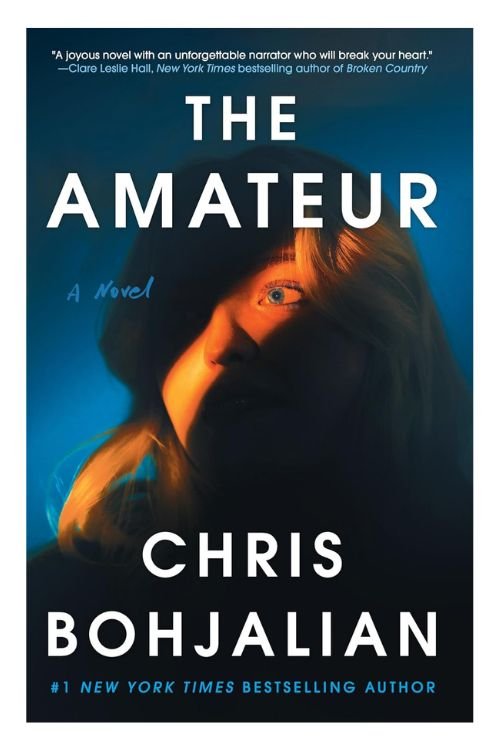 The Amateur by Chris Bohjalian
