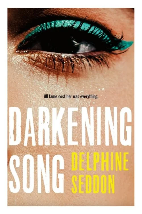 Book cover of Darkening Song by Delphine Seddon