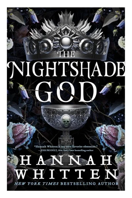 The Nightshade God by Hannah Whitten