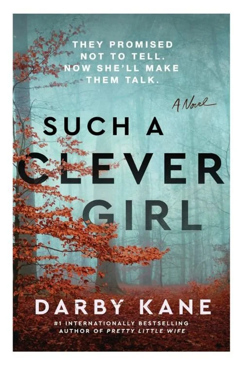 Such a Clever Girl by Darby Kane
