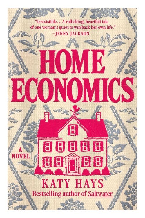 Book cover of Home Economics by Katy Hays