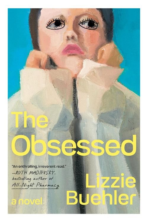 Book cover of The Obsessed by Lizzie Buehler