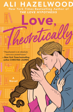 Love, Theoretically by Ali Hazelwood