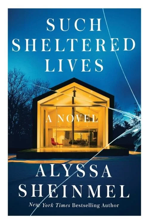 Such Sheltered Lives by Alyssa Sheinmel