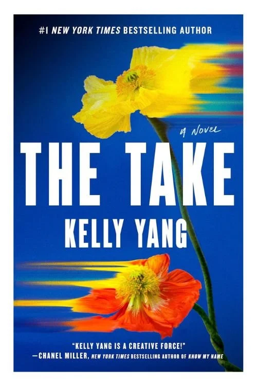 Book cover of The Take by Kelly Yang