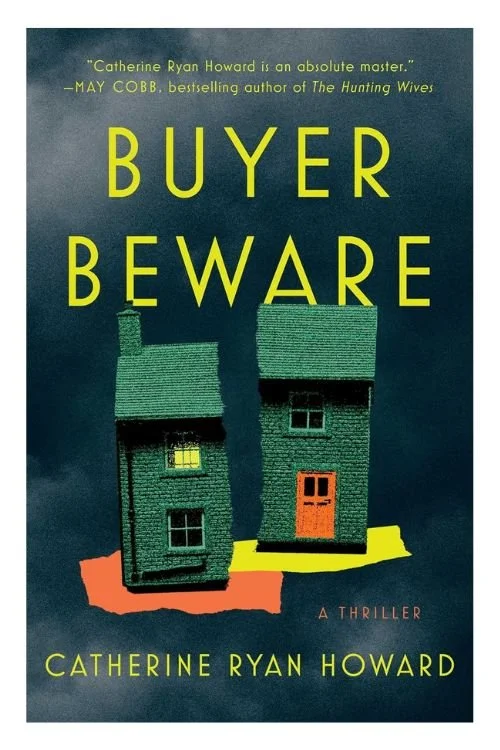 Book cover of Buyer Beware by Catherine Ryan Howard