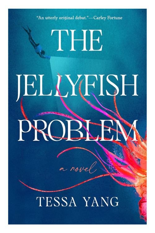 Book cover of The Jellyfish Problem by Tessa Yang