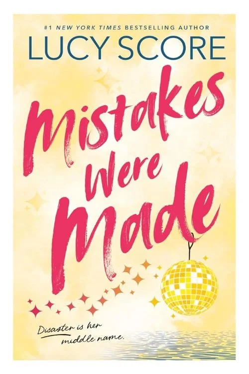 Book cover of Mistakes Were Made by Lucy Score