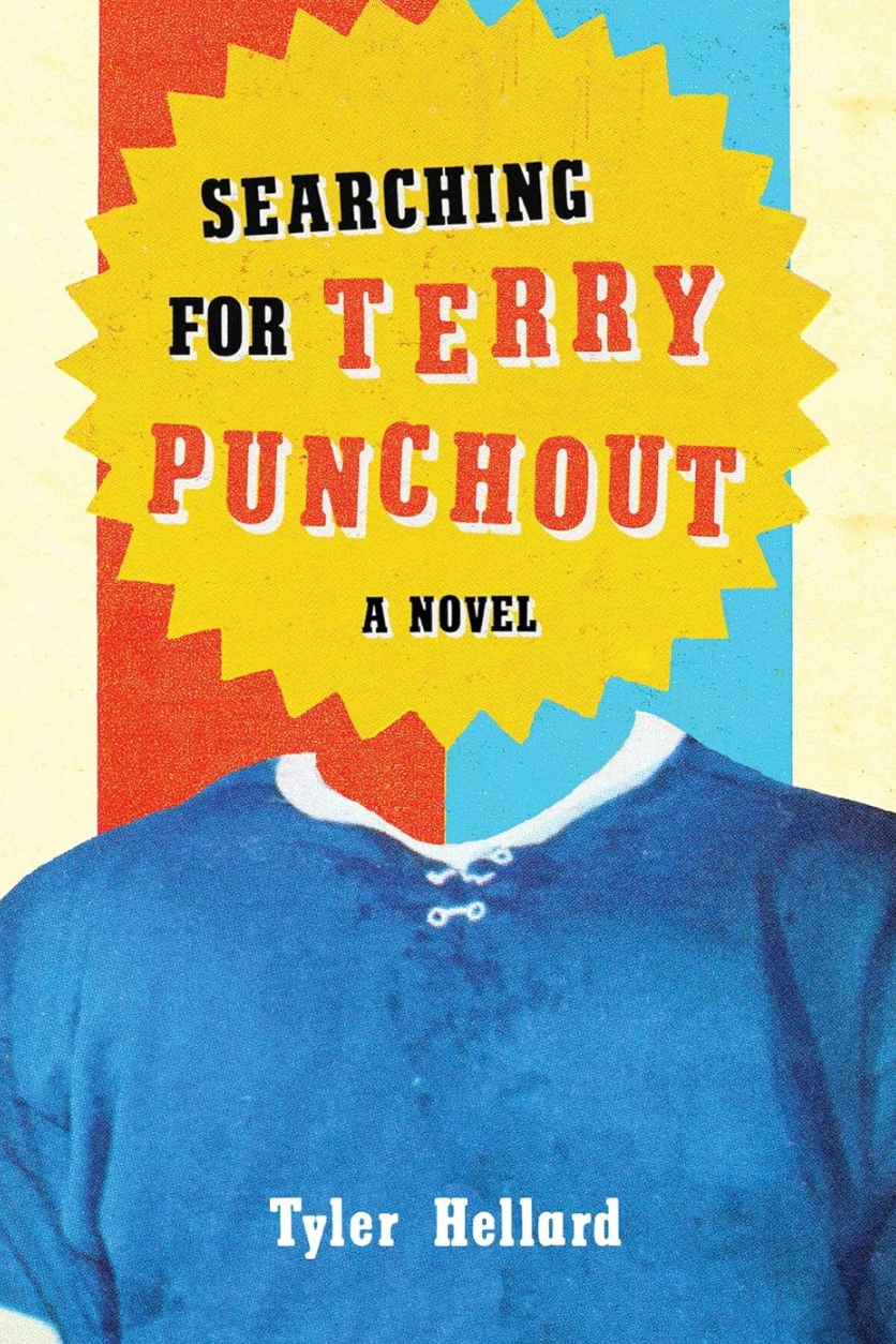 Book cover of Searching for Terry Punchout by Tyler Hellard