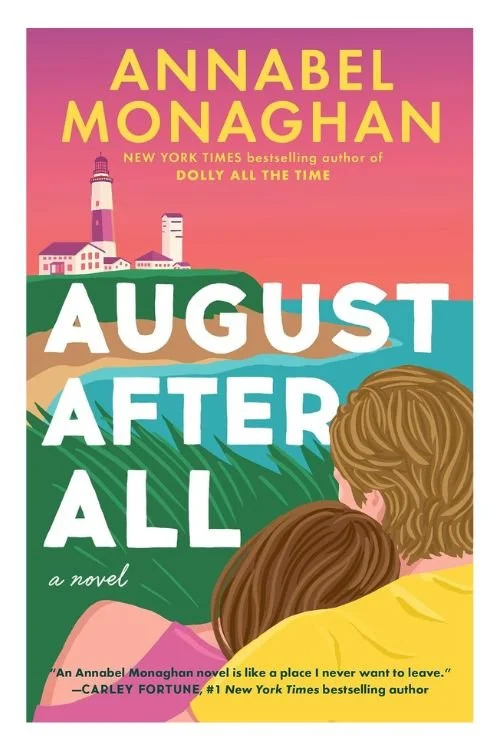 Book cover of August After All by Annabel Monaghan