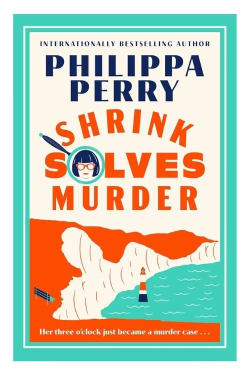 Book cover of Shrink Solves Murder by Philippa Perry