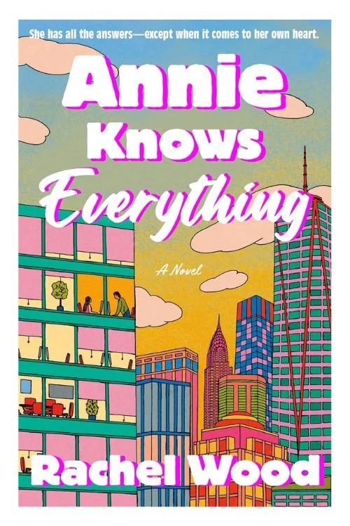 Book cover of Annie Knows Everything by Rachel Wood