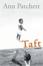 Taft by Ann Patchett
