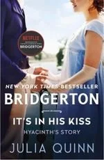 Book cover of It's In His Kiss - Bridgerton
