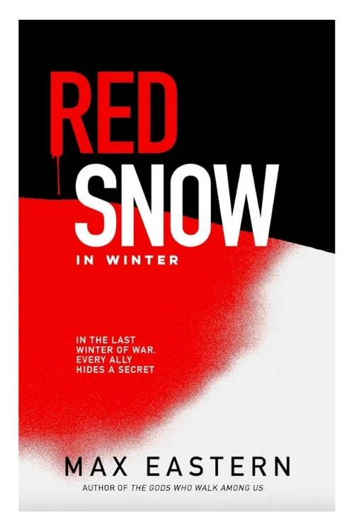 Book cover of Red Snow in Winter by Max Eastern