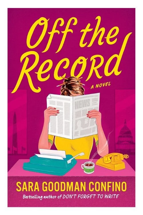 Book cover of Off the Record by Sara Goodman Confino