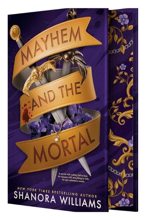 Mayhem and the Mortal by Shanora Williams