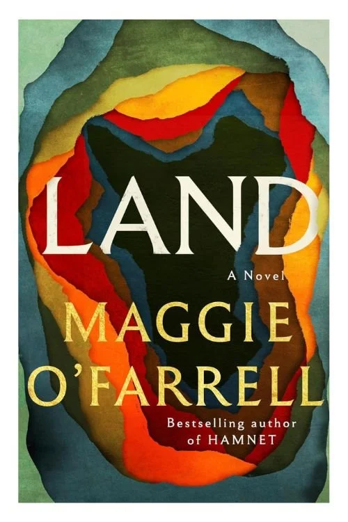 Book cover of Land by Maggie O'Farrell