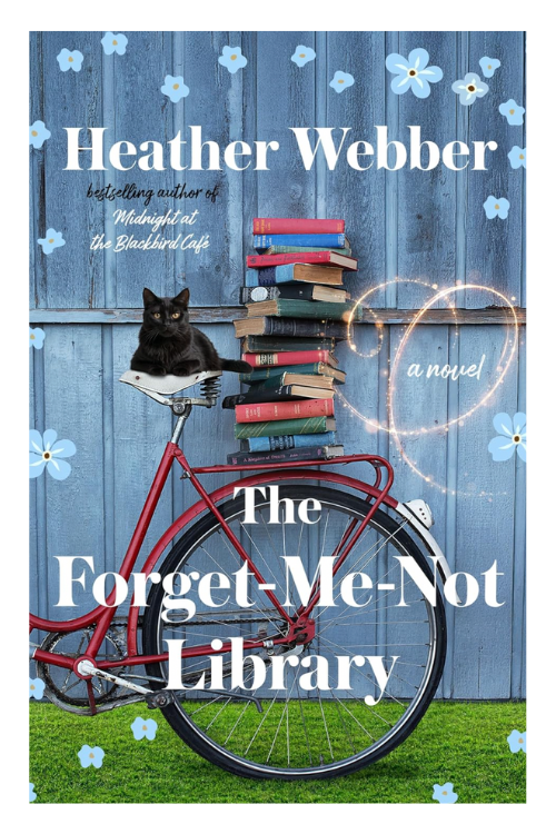 Book cover of The Forget-Me-Not Library by Heather Webber