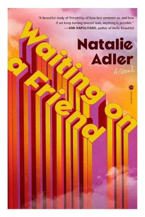 Book cover of Waiting on a Friend by Natalie Adler