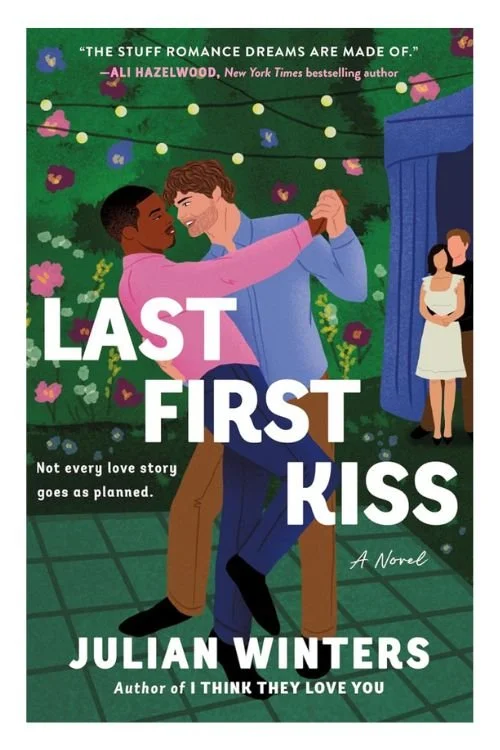 Book cover of Last First Kiss by Julian Winters
