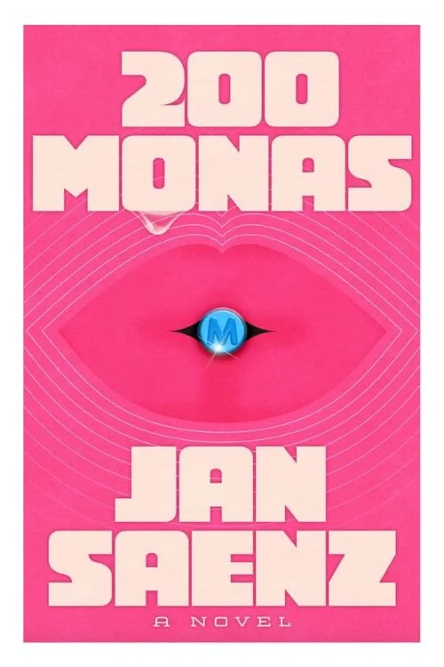 Book cover of 200 Monas by Jan Saenz