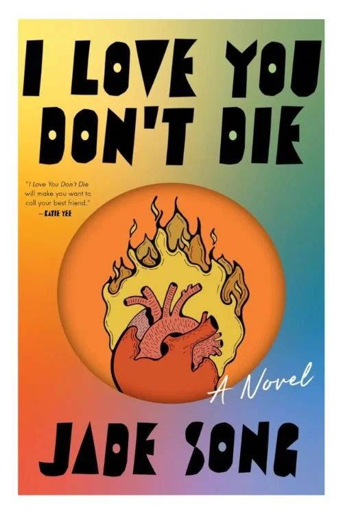 I Love You Don't Die by Jade Song