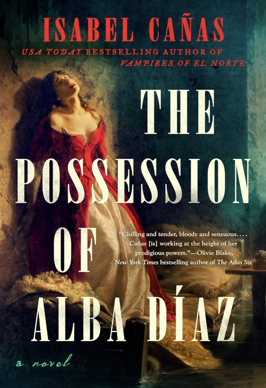 Book cover of The Possession of Alba Díaz by Isabel Cañas