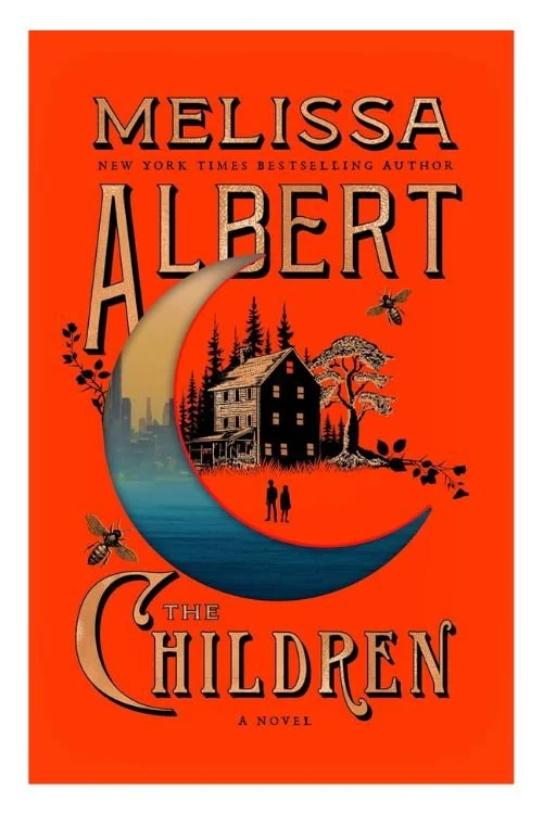 Book cover of The Children by Melissa Albert