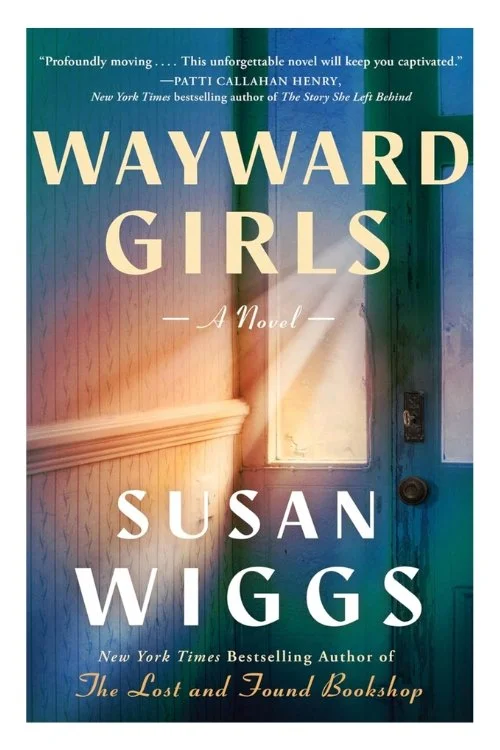 Wayward Girls by Susan Wiggs