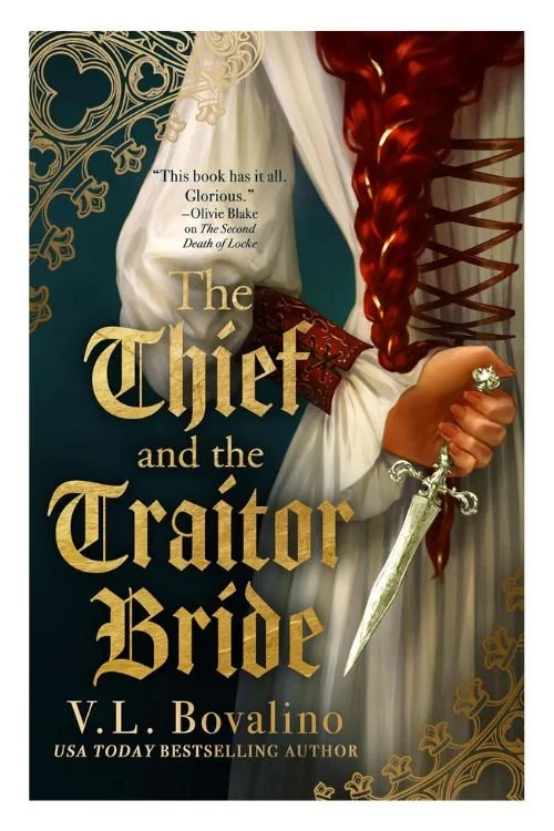 Book cover of The Thief and the Traitor Bride by V.L. Bovalino