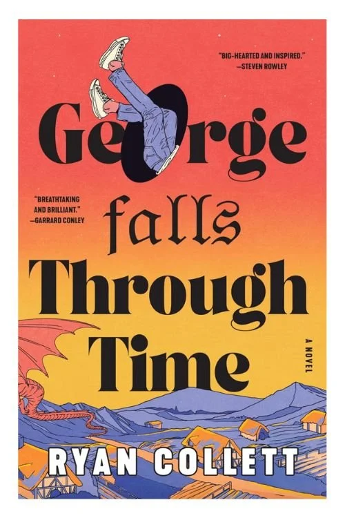 George Falls Through Time by Ryan Collett