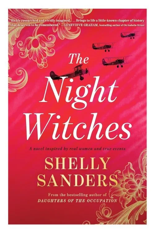 The Night Witches by Shelly Sanders