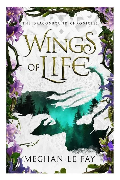 Book cover of Wings of Life by Meghan Le Fay