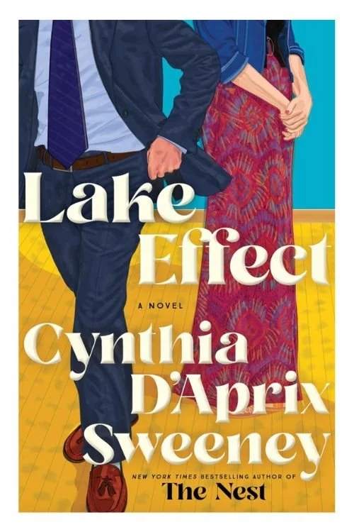 Book cover of Lake Effect by Cynthia D’Aprix Sweeney