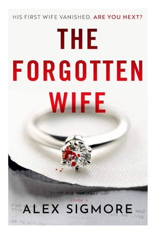 The Forgotten Wife by Alex Sigmore