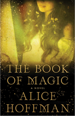 The Book of Magic by Alice Hoffman