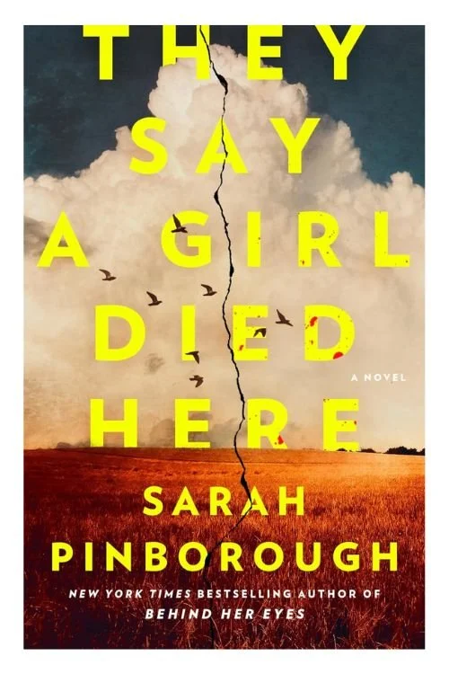 They Say a Girl Died Here by Sarah Pinborough