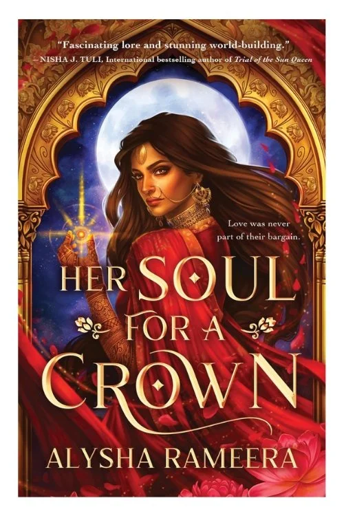 Book cover of Her Soul for a Crown by Alysha Rameera