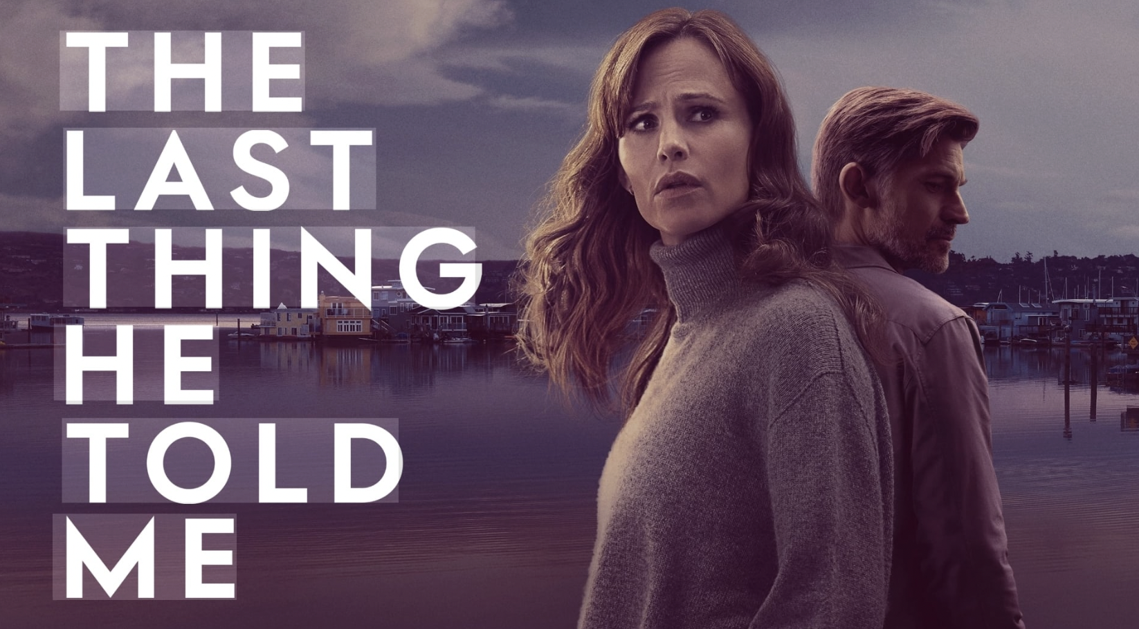 TV promo image of The Last Thing He Told Me