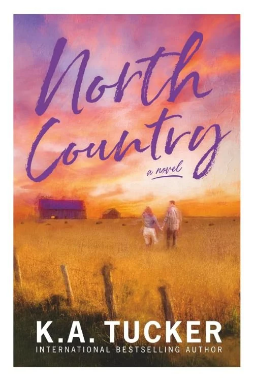 Book cover of North Country by K.A. Tucker