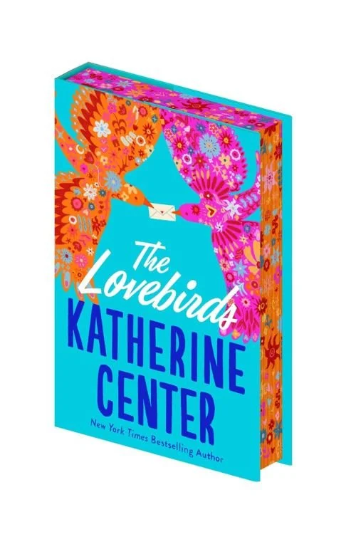 Book cover of The Lovebirds by Katherine Center