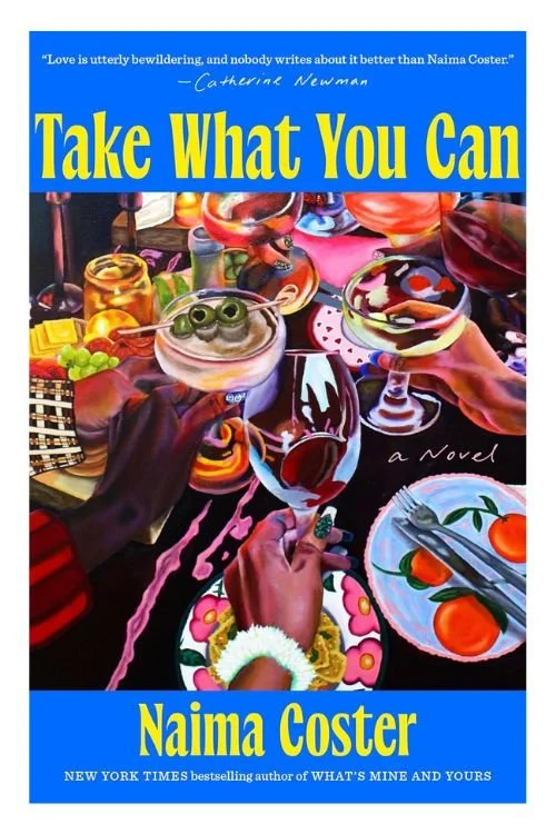 Book cover of Take What You Can by Naima Coster