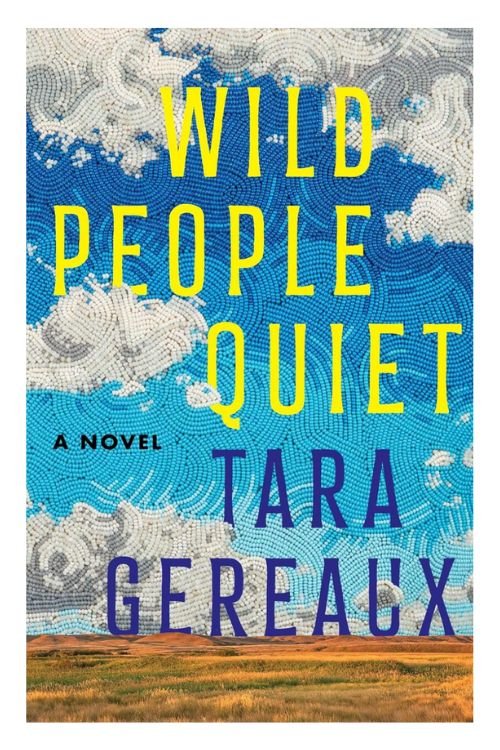 Book cover of Wild People Quiet by Tara Gereaux