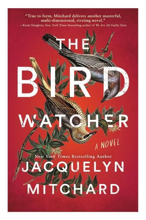 Book cover of The Birdwatcher by Jacquelyn Mitchard